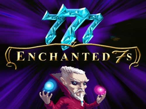 Enchanted 7's